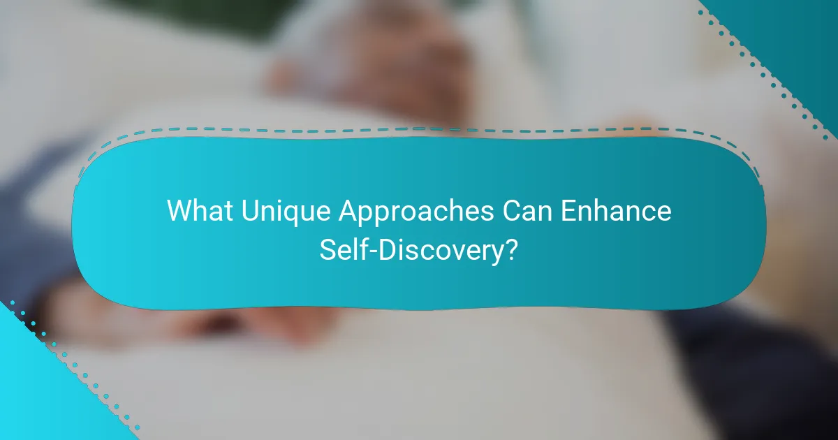 What Unique Approaches Can Enhance Self-Discovery?